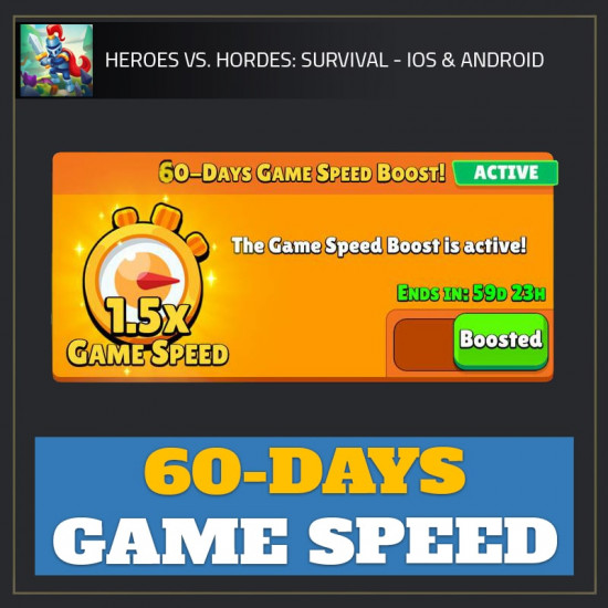 60 Days Speed Boost — Heroes vs. Horde ios hack